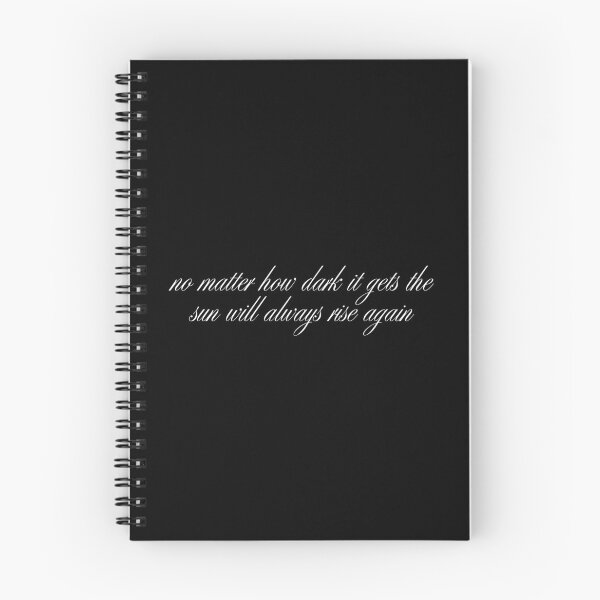 Item preview, no matter how dark it gets the sun will always rise again designed and sold by SWETA HALDER.