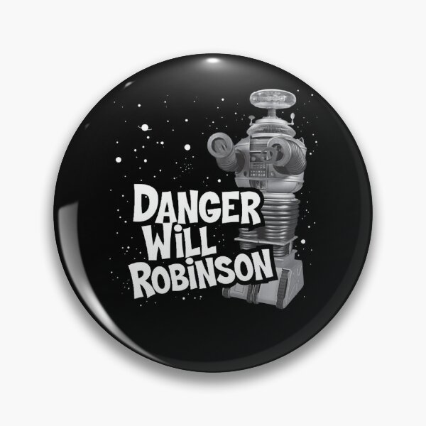 Item preview, Danger Will Robinson  designed and sold by henrouss.