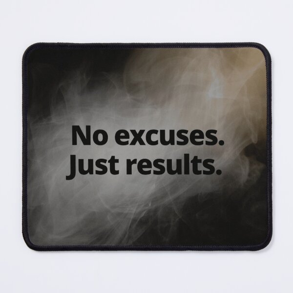 Item preview, No Excuses Just Results designed and sold by BuiltBySamarth.