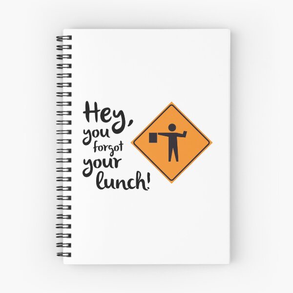 Item preview, Hey!  Forgot your Lunch! designed and sold by animatorjb.