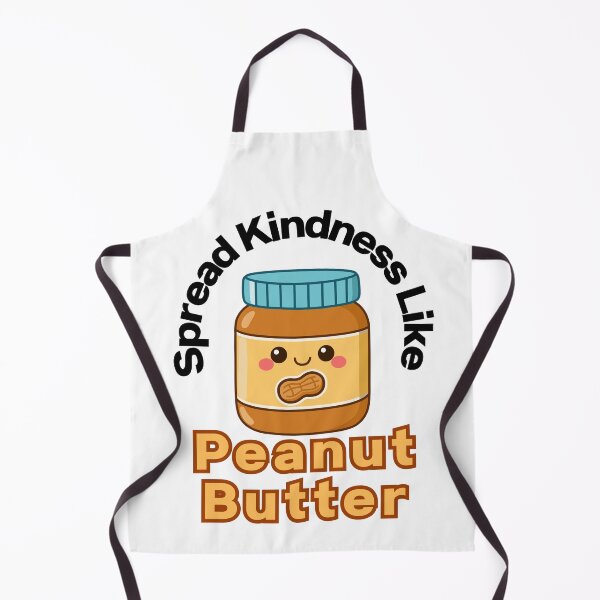 Item preview, Spread Kindness Like Peanut Butter designed and sold by SWETA HALDER.
