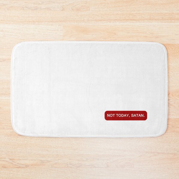 Item preview, Not Today, Satan. Quote Red. designed and sold by CoCoArt-Ua.