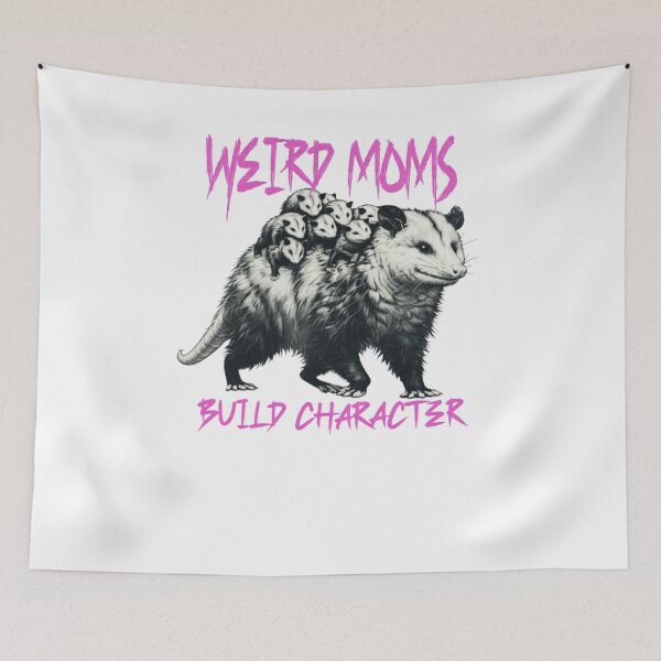 Item preview, Weird Moms Build Character Funny Possum designed and sold by krystalRomanart.