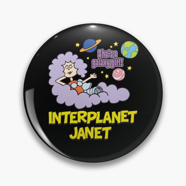 Item preview, She's A Galaxy Girl SHR Interplanet Janet  designed and sold by iamJUICY.