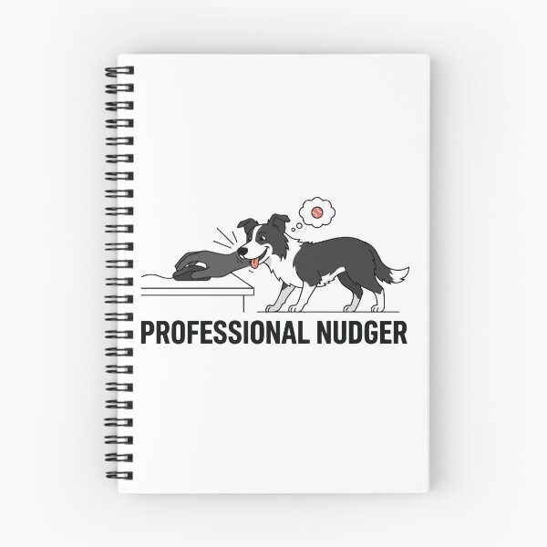 Item preview, Professional Nudger Funny Pet Border Collie Quote designed and sold by Petzzz.