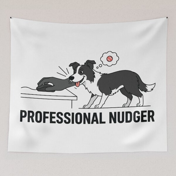 Item preview, Professional Nudger Funny Pet Border Collie Quote designed and sold by Petzzz.