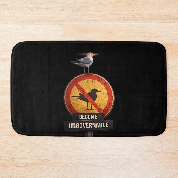 Item preview, Become Ungovernable Seagull, Dumb Funny Meme Design designed and sold by MaxLevelMerch.