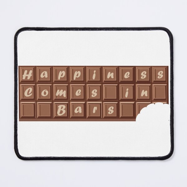 Item preview, Chocolate bar messaged "happiness comes in bars". designed and sold by Art-Horizon.