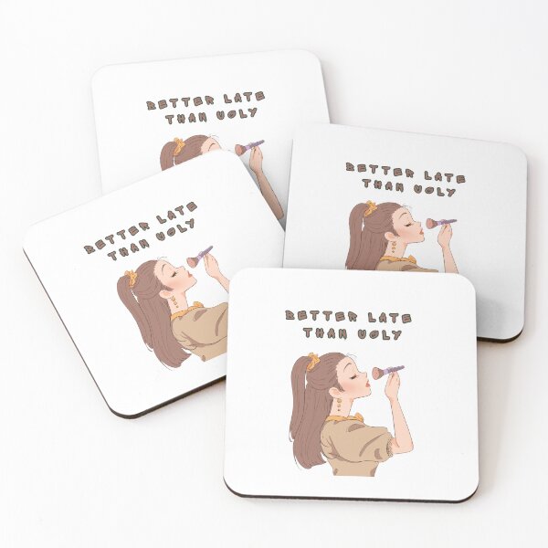Item preview, Better Late Than Ugly Funny Makeup Quote - Aesthetic Girl Illustration designed and sold by Artsy Corner.