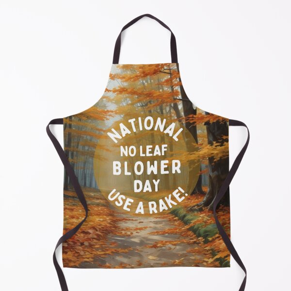 Item preview, National no leaf blower day - use a rake! designed and sold by GasconyPassion.