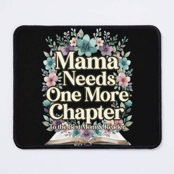 Item preview, Mama Needs One More Chapter Floral Gift Best Mom Reader Book Lover Quote Gold Wildflower Aesthetic For Women Moms designed and sold by Syrupulse.