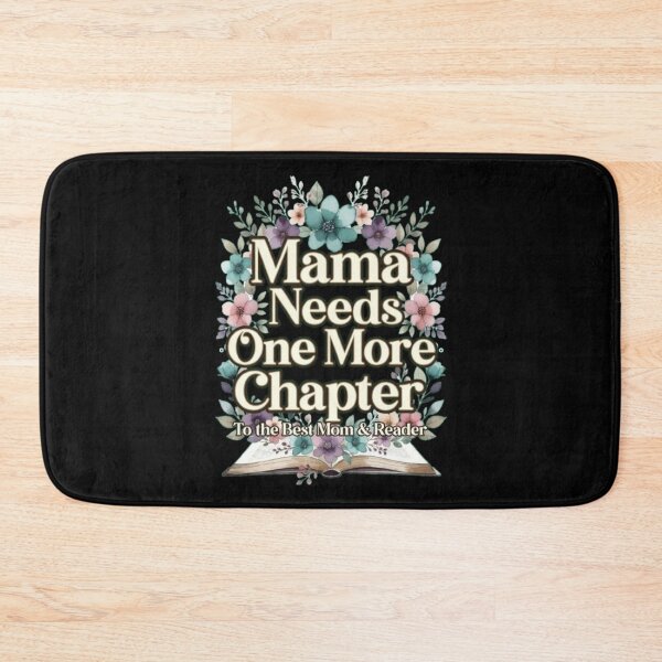 Item preview, Mama Needs One More Chapter Floral Gift Best Mom Reader Book Lover Quote Gold Wildflower Aesthetic For Women Moms designed and sold by Syrupulse.