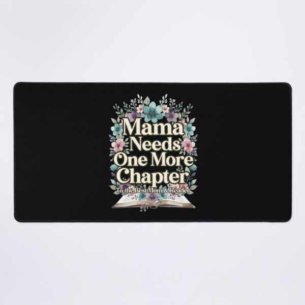 Item preview, Mama Needs One More Chapter Floral Gift Best Mom Reader Book Lover Quote Gold Wildflower Aesthetic For Women Moms designed and sold by Syrupulse.