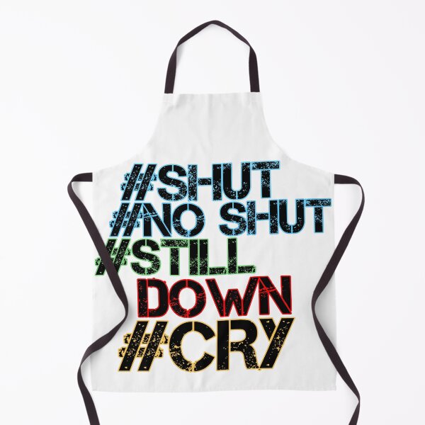 Item preview, Neon Grunge Text "#SHUT #NO SHUT #STILL DOWN #CRY" - Bold Meme Graphic Print designed and sold by DesignArtist.ia.