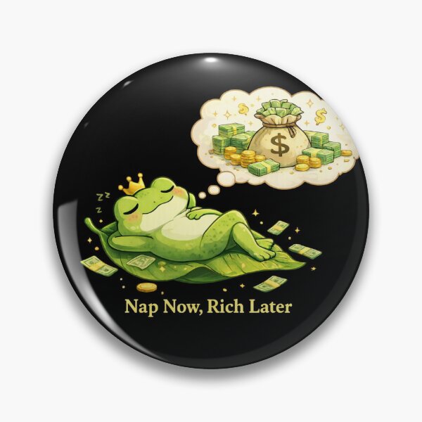 Item preview, Nap Now Rich Later Funny Frog Money Quote designed and sold by PlynGraphics.