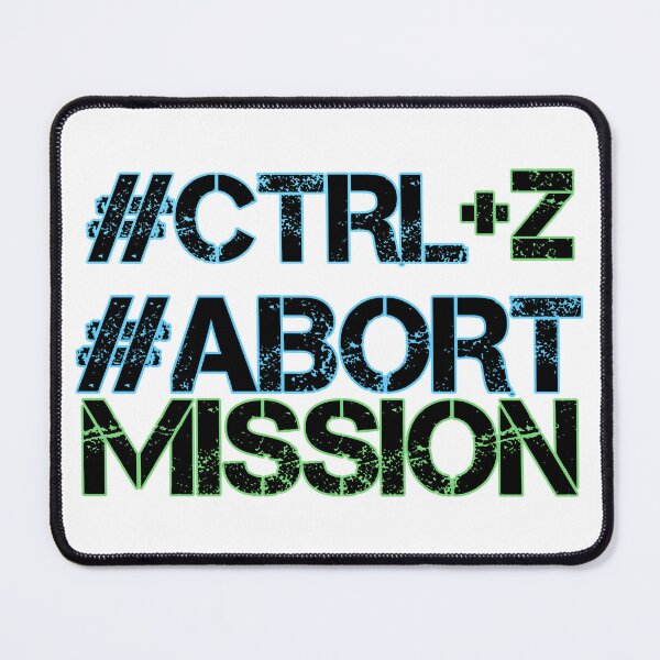 Item preview, Neon Grunge Text "#CTRL+Z #ABORT MISSION" - Bold Meme Graphic Print designed and sold by DesignArtist.ia.