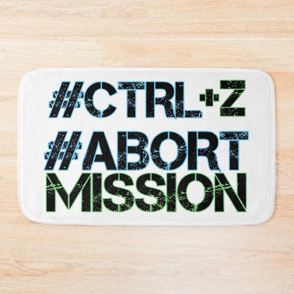 Item preview, Neon Grunge Text "#CTRL+Z #ABORT MISSION" - Bold Meme Graphic Print designed and sold by DesignArtist.ia.