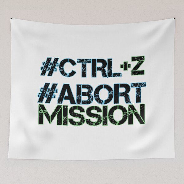 Item preview, Neon Grunge Text "#CTRL+Z #ABORT MISSION" - Bold Meme Graphic Print designed and sold by DesignArtist.ia.
