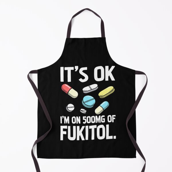 Item preview, 500mg Fukitol Funny Sarcastic Mental Health Humor designed and sold by TshirtsOnline-.