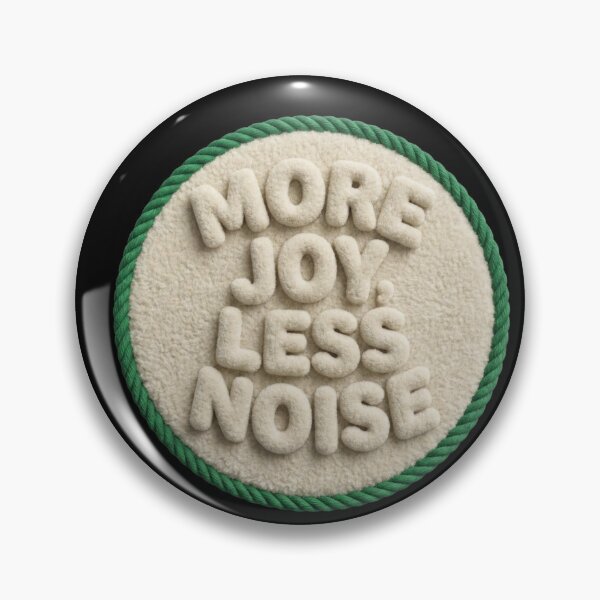 Item preview, More Joy Less Noise Patch designed and sold by Everyday Epics.