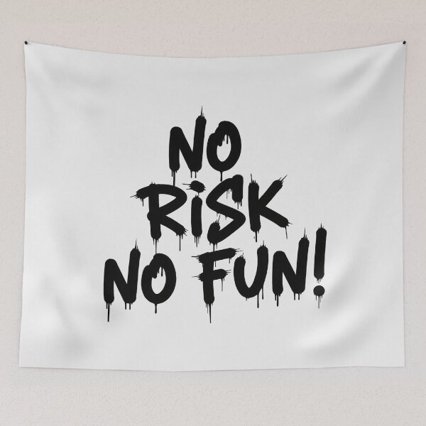 Item preview, No Risk No Fun designed and sold by GorArt1.