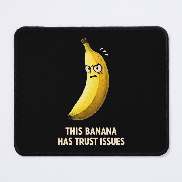 Item preview, This Banana Has Trust Issues Funny Absurd Food Design designed and sold by Tropivaro.