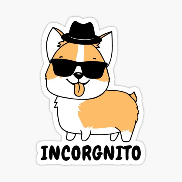 Artikel-Vorschau von Incorgnito Corgi, designt und verkauft von Hustlercredo.