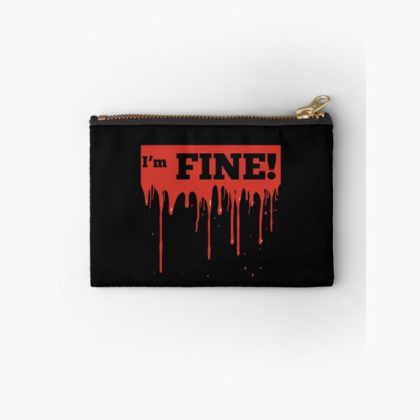 Item preview, I'm FINE! designed and sold by TeeHeeRiot.
