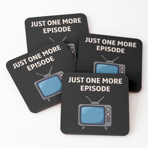 Item preview, Just One More Episode Funny Binge Watching TV Design designed and sold by Tropivaro.