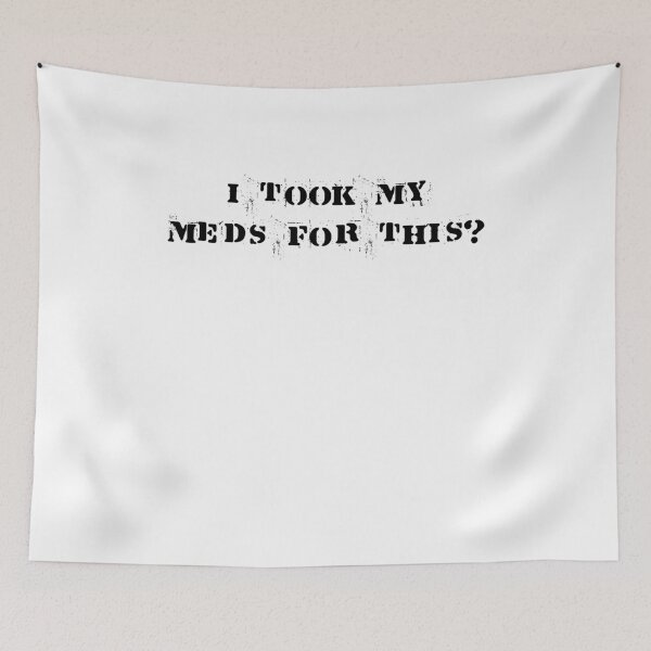 Item preview, Did I take my medication for this? designed and sold by BritySpear.