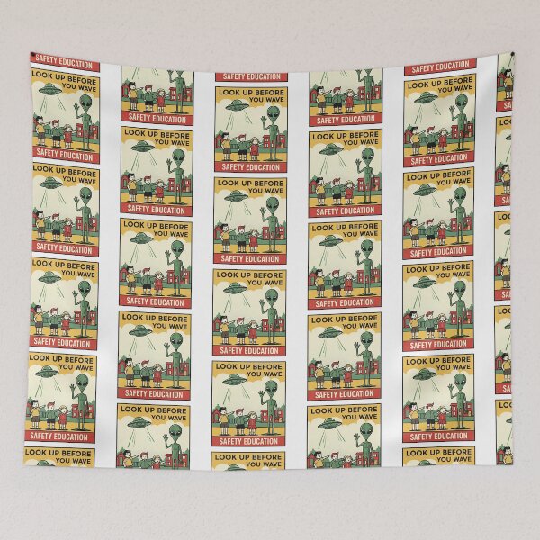 Item preview, Look Up Before You Wave UFO Safety designed and sold by TeeARTHY.