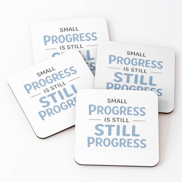 Item preview, Small Progress Is Still Progress Growth Mindset Design designed and sold by VibeFusionX.