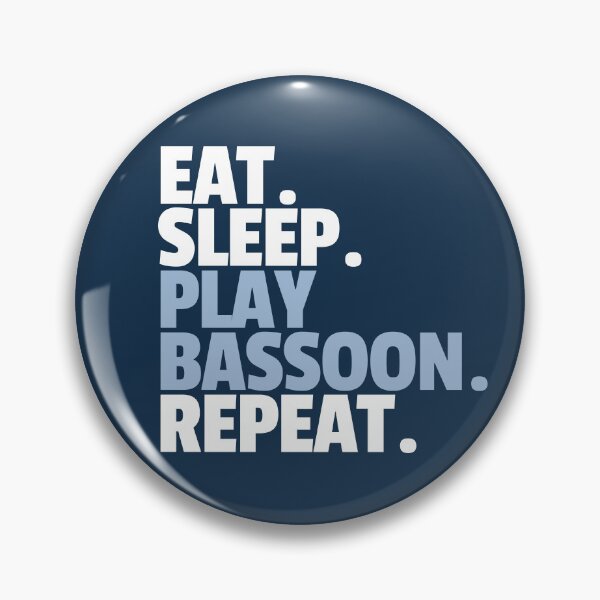 Item preview, Eat Sleep Play Bassoon Repeat designed and sold by MaryAller.