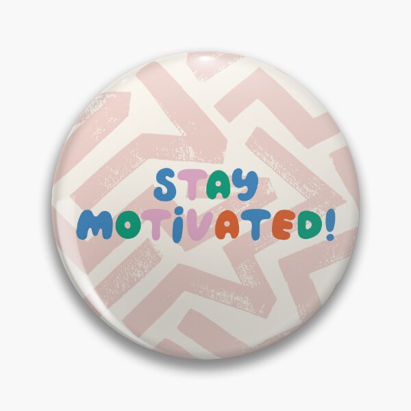 Item preview, Stay Motivated! designed and sold by HBBS DESIGNS.
