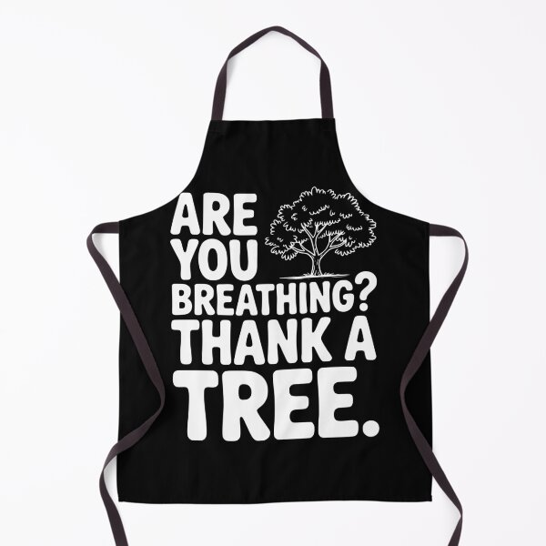 Item preview, Are You Breathing? Thank a Tree. designed and sold by Frank Ring.