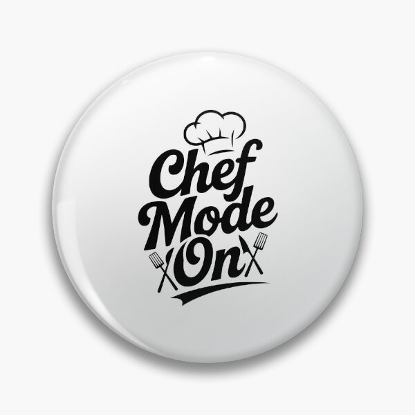 Item preview, Chef Mode On designed and sold by Frank Ring.