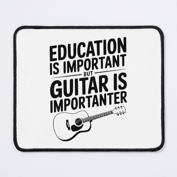 Item preview, Education is Important Guitar is Importanter designed and sold by Frank Ring.