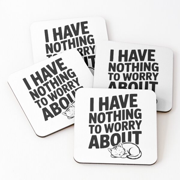 Item preview, I Have Nothing to Worry About designed and sold by Frank Ring.