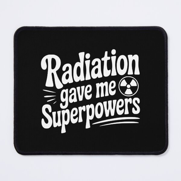 Item preview, Radiation Gave Me Superpowers designed and sold by Frank Ring.