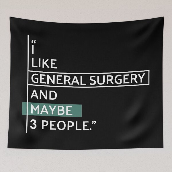 Item preview, I Like General Surgery designed and sold by MaryAller.