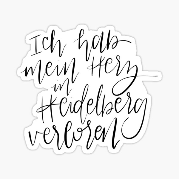 Ich hab mein Herz in Heidelberg verloren Sticker