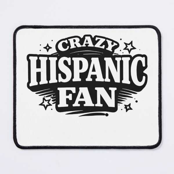 Item preview, Crazy Hispanic Fan – Funny Latino Pride Typography Design designed and sold by Designs That Speak ✨.