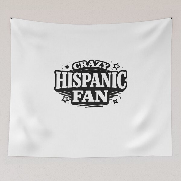 Item preview, Crazy Hispanic Fan – Funny Latino Pride Typography Design designed and sold by Designs That Speak ✨.