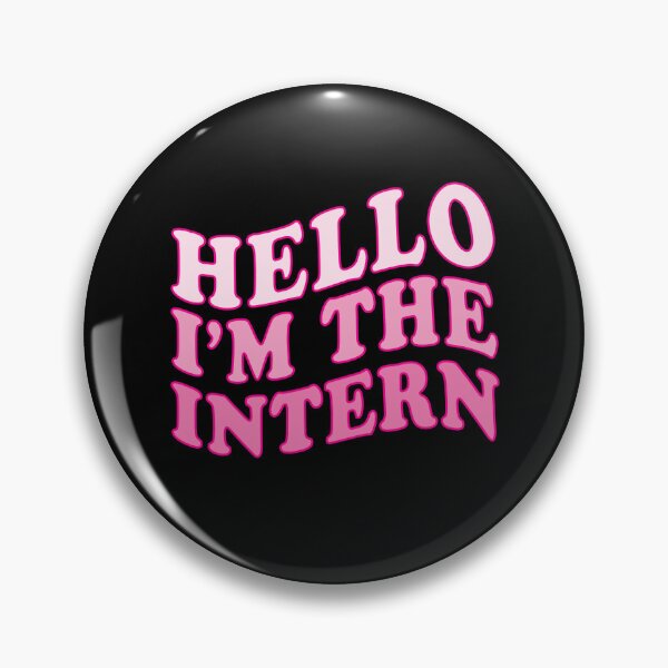 Item preview, Hello i'm the intern designed and sold by Random Tees.