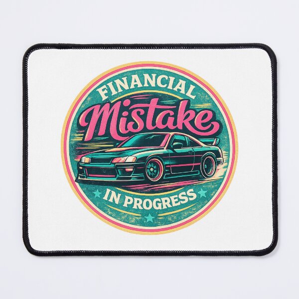 Item preview, Financial Mistake in Progress – Retro Drift Edition designed and sold by TomoMadeIt.