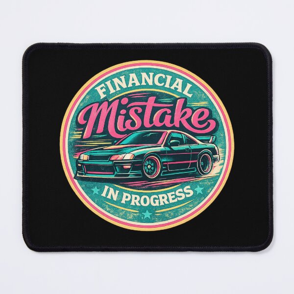 Item preview, Financial Mistake in Progress – Retro Drift Edition designed and sold by TomoMadeIt.