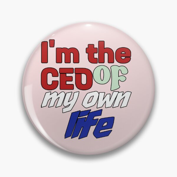 Item preview, I'm The CEO Of My Own Life - Bold Typography Quote designed and sold by ArtdesignsA.