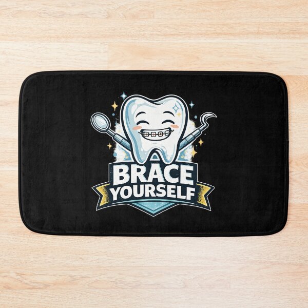 Item preview, Brace Yourself - Funny Dentist Pun designed and sold by SidTastic .