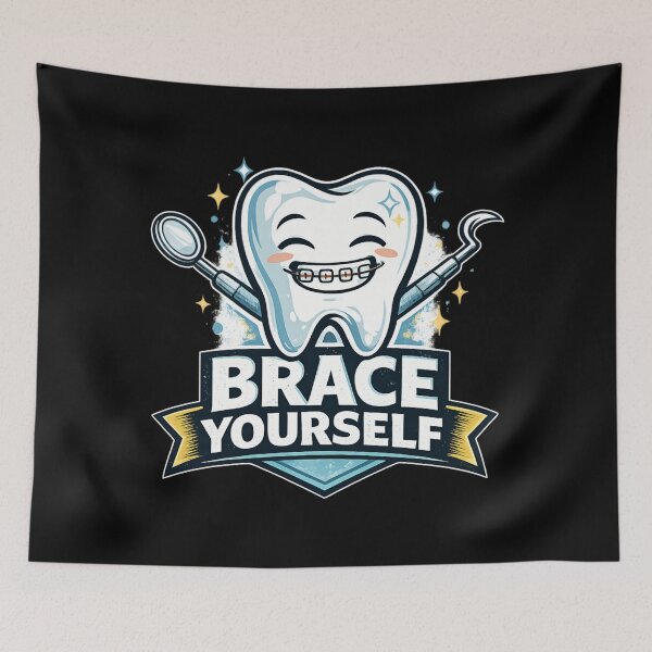 Item preview, Brace Yourself - Funny Dentist Pun designed and sold by SidTastic .