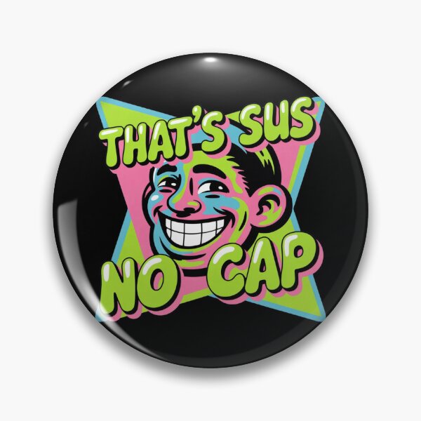 Item preview, That’s Sus No Cap Meme – Funny Gen Z Slang Graphic Retro Style designed and sold by HubCreates.